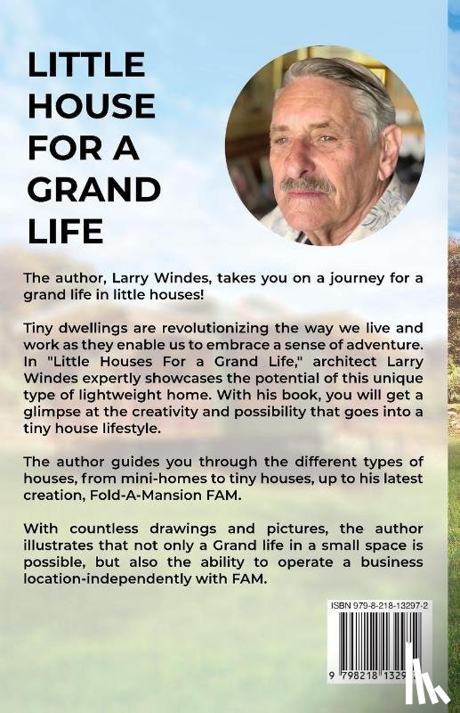 Windes, Larry - Little House For A Grand Life