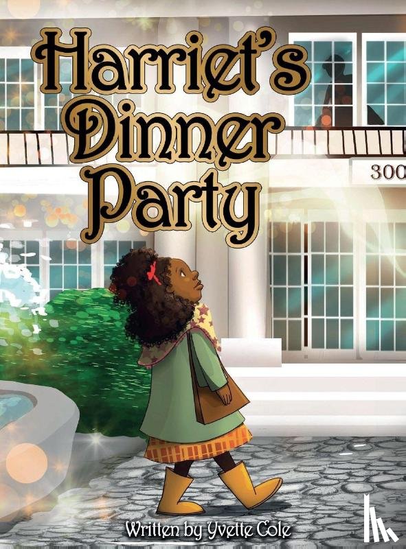 Cole, Yvette - Harriet's Dinner Party