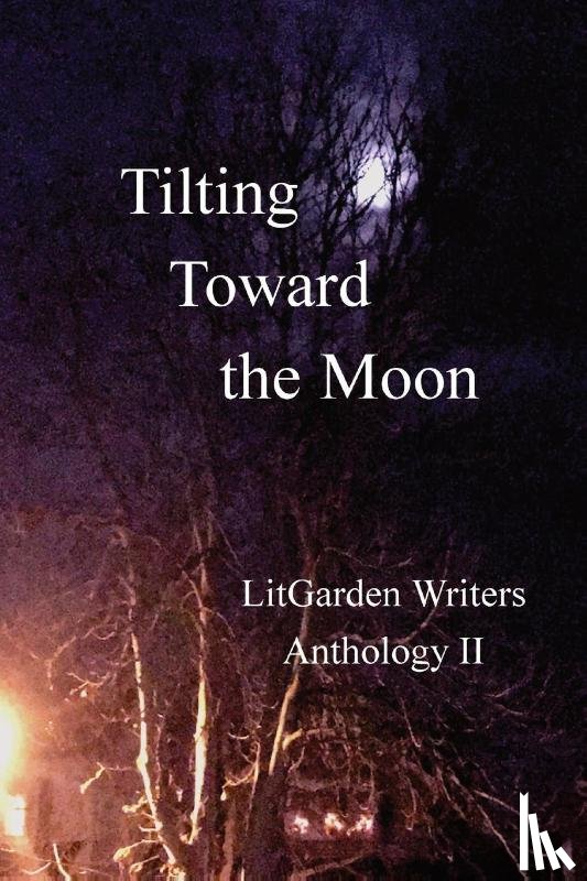 Grace, George - Tilting Toward the Moon