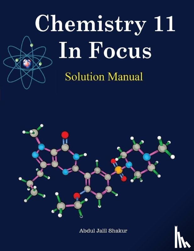 Shakur, Abdul - Chemistry 11 In Focus Solution Manual