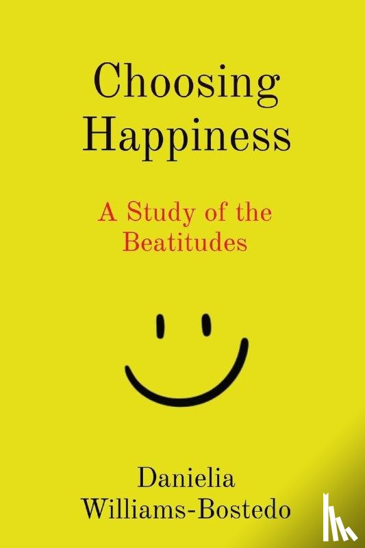 Williams-Bostedo, Danielia - Choosing Happiness