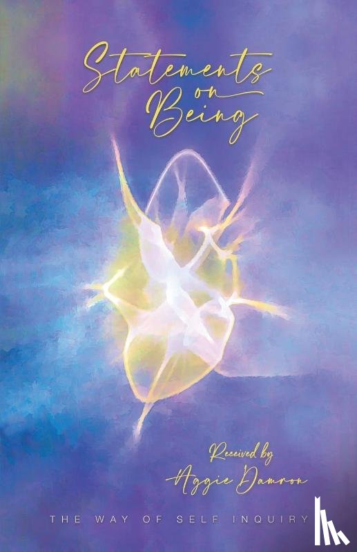 Damron, Aggie - Statements on Being