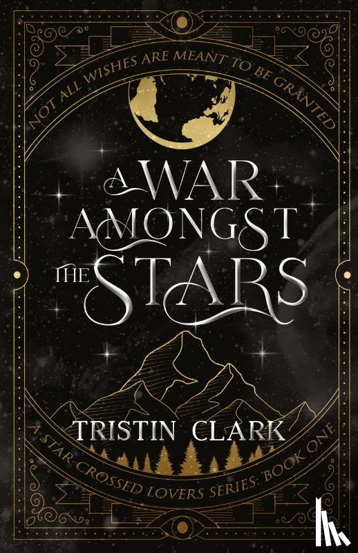 Clark, Tristin - A WAR AMONGST THE STARS