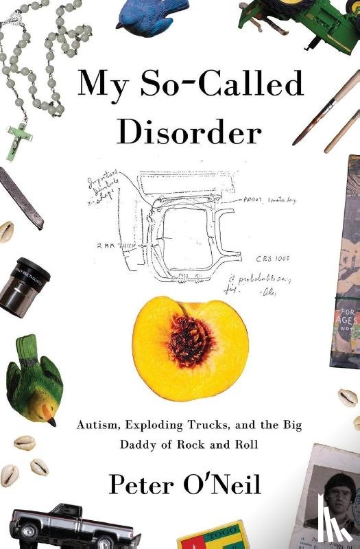 O'Neil, Peter - My So-Called Disorder