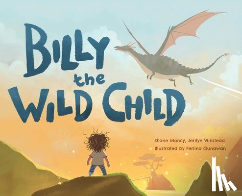 Moncy, Shane - Billy The Wild Child