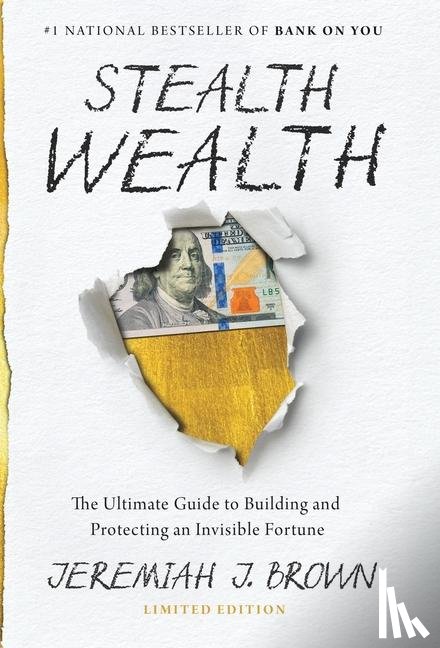 Brown, Jeremiah J, Tbd - Stealth Wealth