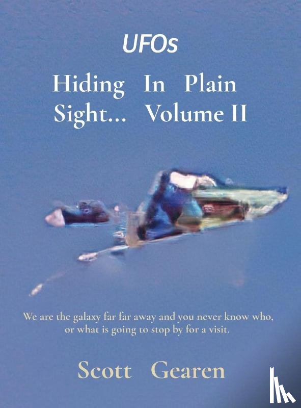 Gearen, Scott - Hiding In Plain Sight... Volume II