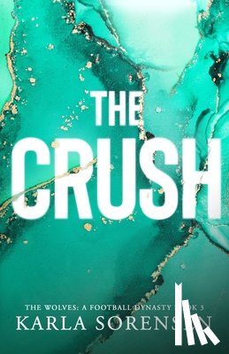 Sorensen, Karla - The Crush: Alternate Cover