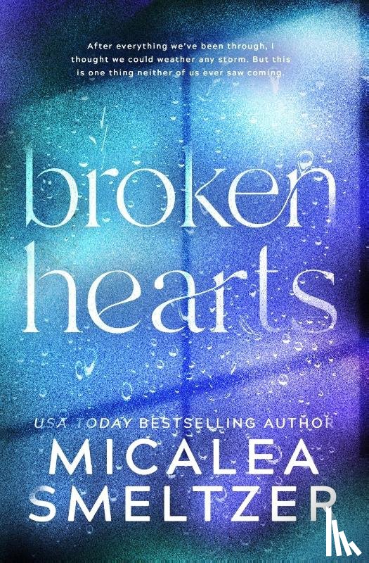 Smeltzer, Micalea - Broken Hearts