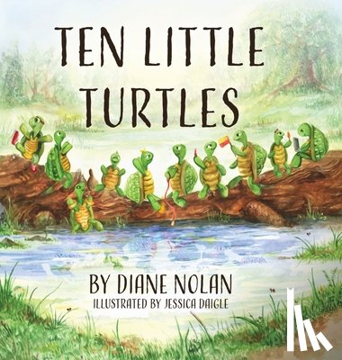 Nolan, Diane - Ten Little Turtles