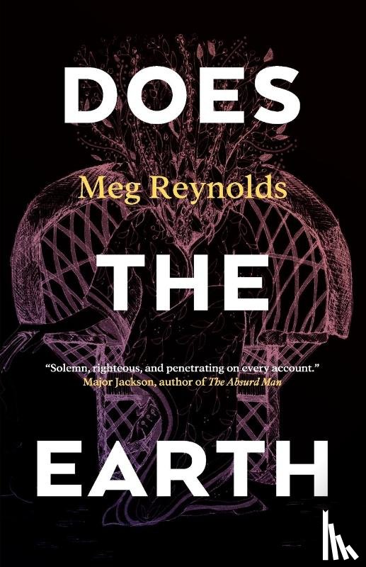 Reynolds, Meg - DOES THE EARTH