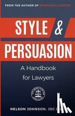 Johnson, Nelson - Style & Persuasion - A Handbook for Lawyers