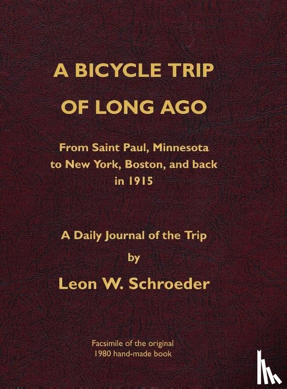 Schroeder, Leon W - A Bicycle Trip of Long Ago