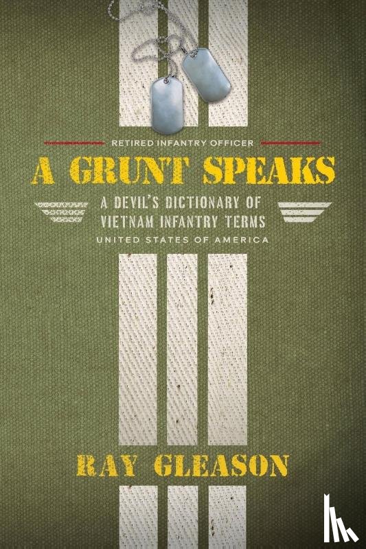 Gleason, Ray - A Grunt Speaks
