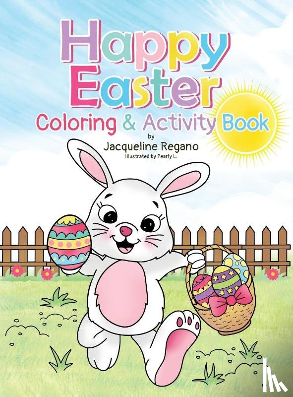 Regano, Jacqueline - Happy Easter Coloring & Activity Book