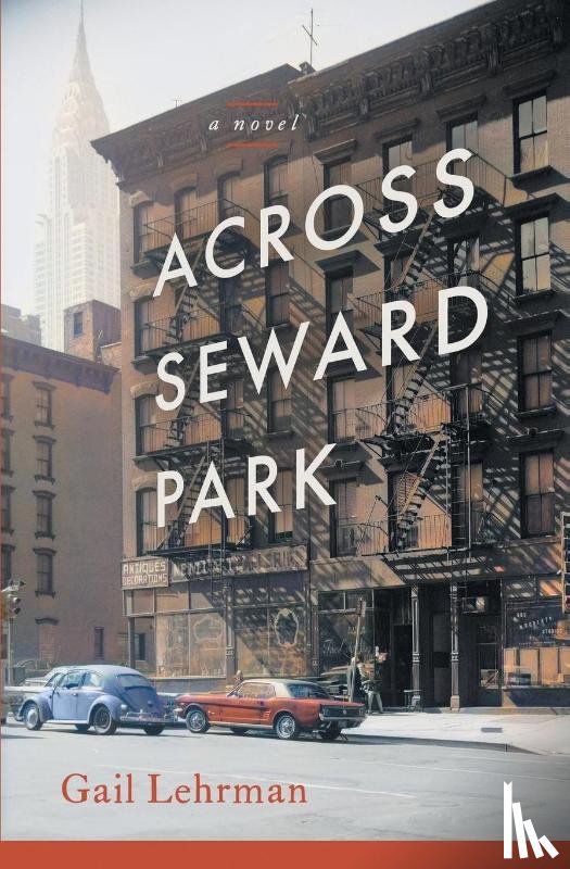 Lehrman, Gail - Across Seward Park