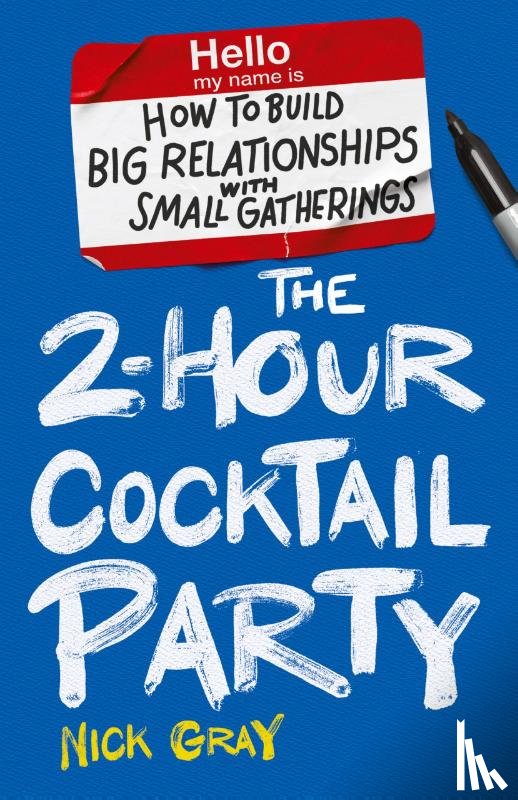Gray, Nick - The 2-Hour Cocktail Party