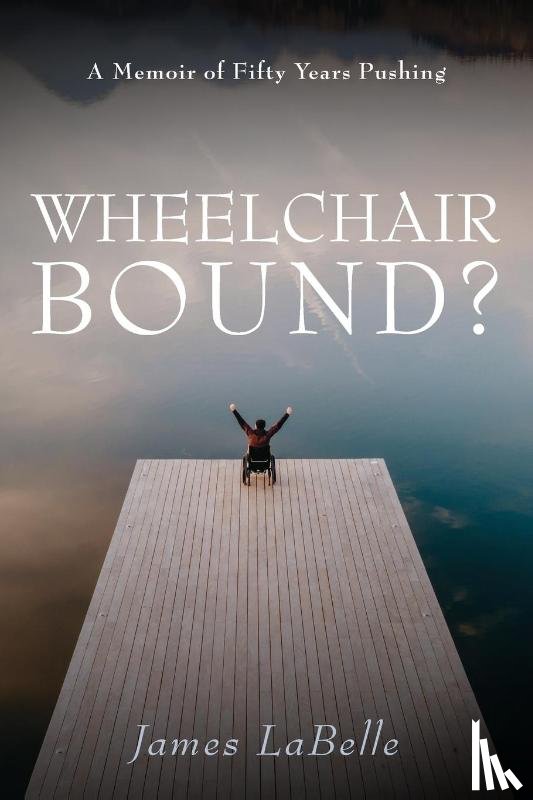 Labelle, James - Wheelchair Bound ?