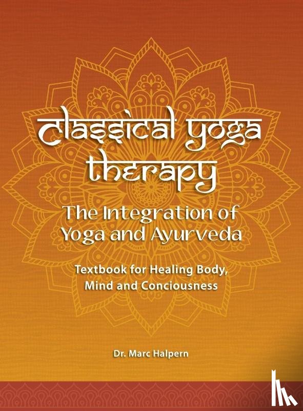 Halpern, Marc - Classical Yoga Therapy