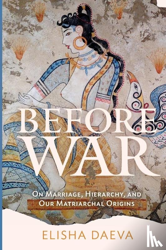Daeva, Elisha - Before War