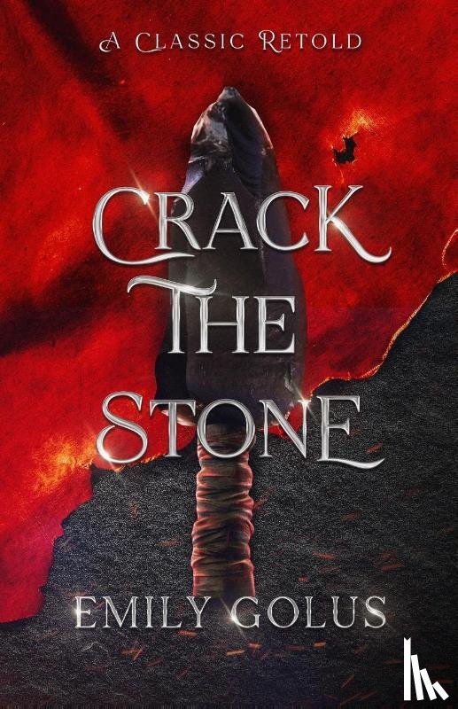 Golus, Emily - Crack the Stone