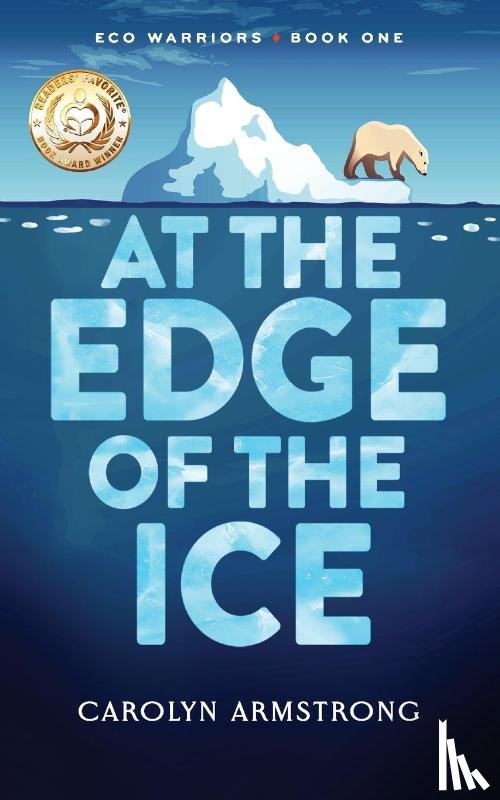 Armstrong, Carolyn - At The Edge Of The Ice