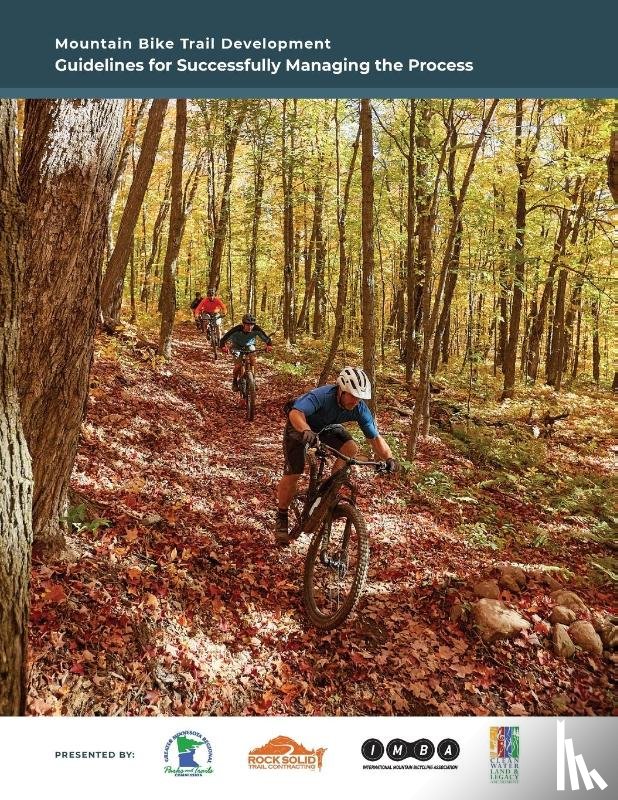 Carsten, Jake - Mountain Bike Trail Development Guide
