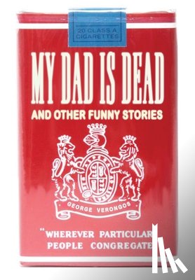 Verongos, George - Verongos, G: My Dad is Dead