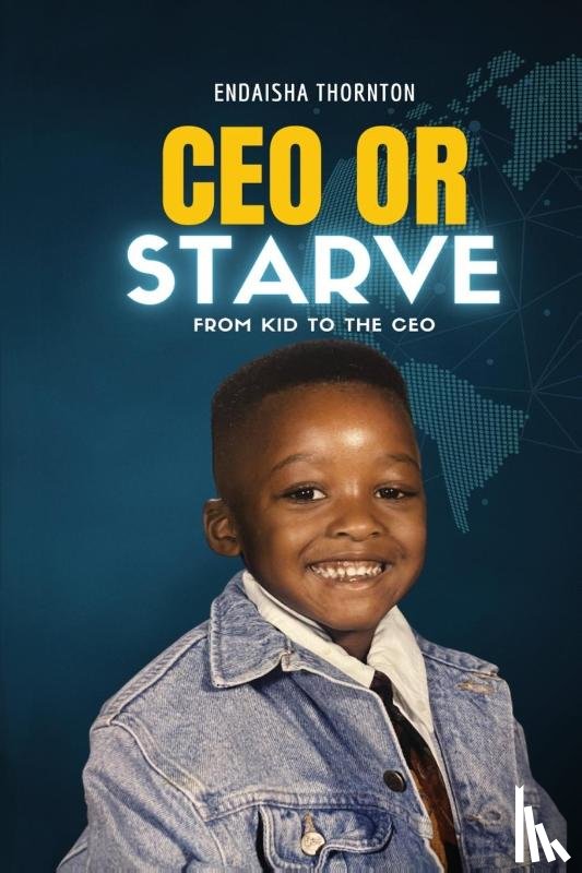 Thornton, Endaisha J - CEO Or Starve