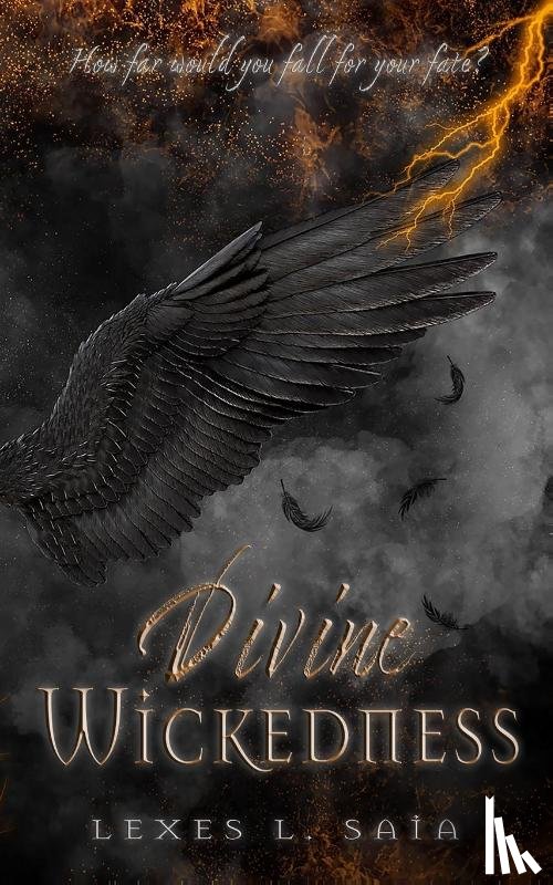 Saia, Lexes L - Divine Wickedness