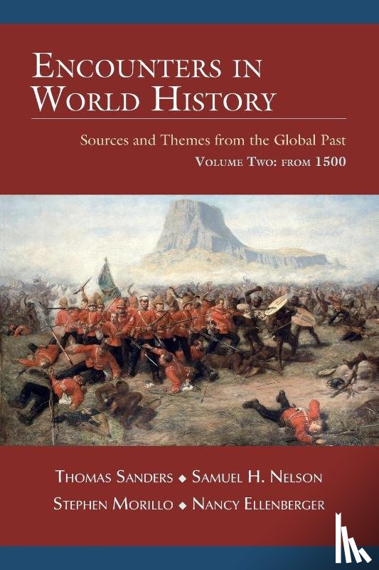 Sanders, Thomas, Nelson, Samuel H, Morillo, Stephen - Encounters in World History