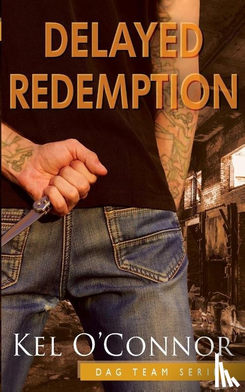 O'Connor, Kel - Delayed Redemption