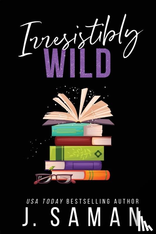 Saman, J. - Irresistibly Wild