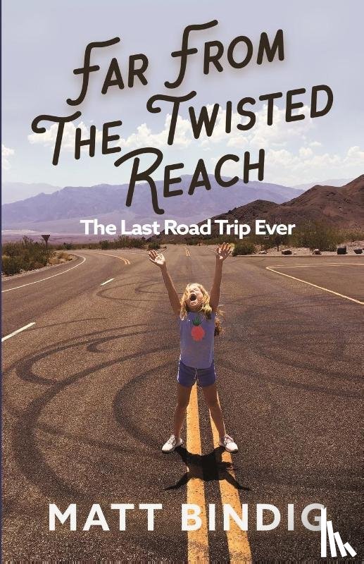 Bindig, Matt - Far From The Twisted Reach