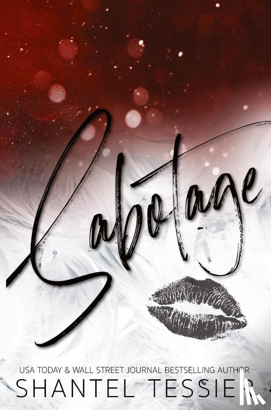 Tessier, Shantel - Sabotage
