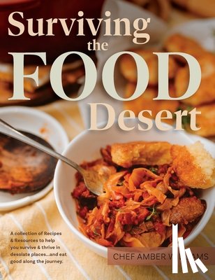 Williams, Amber C. - SURVIVING THE FOOD DESERT