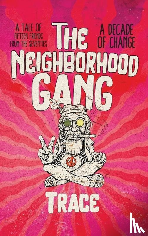 Tracey, D. L. - The Neighborhood Gang