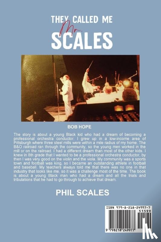 Scales, Phil - They Called Me Mr. Scales