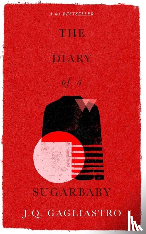Gagliastro, J Q - The Diary of a Sugarbaby