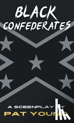 Young, Pat - Black Confederates