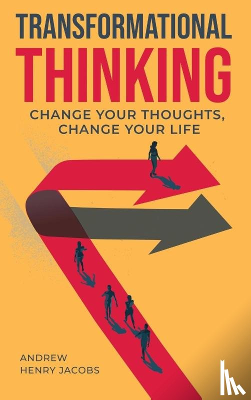 Jacobs, Andrew Henry - Transformational Thinking