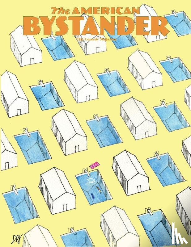 Gerber, Michael a. - The American Bystander #26