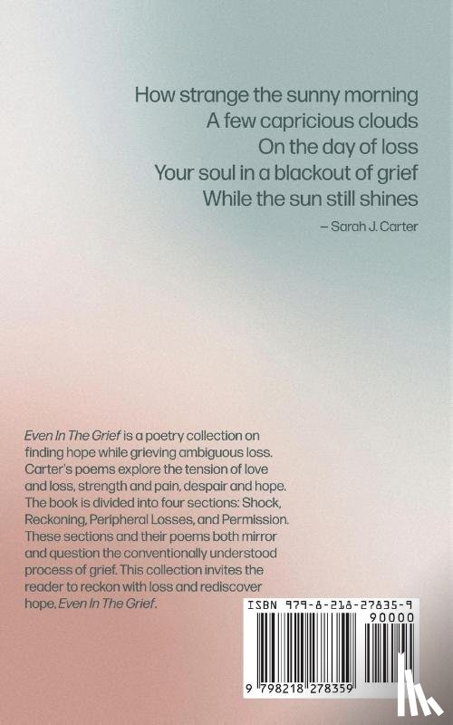 Carter, Sarah J. - Even In The Grief