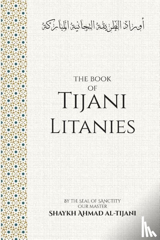 Monib, Kareem - The Book of Tijani Litanies