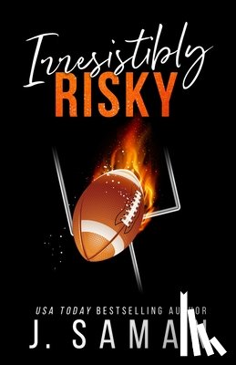 Saman, J., Saman, Julie - Irresistibly Risky