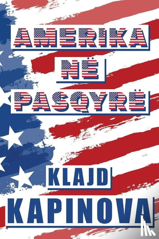 Kapinova, Klajd - AMERIKA NË PASQYRË