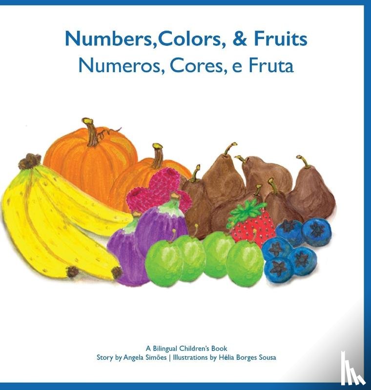 Costa Simoes, Angela - Numeros, Cores e Fruta - Numbers, Colors and Fruit