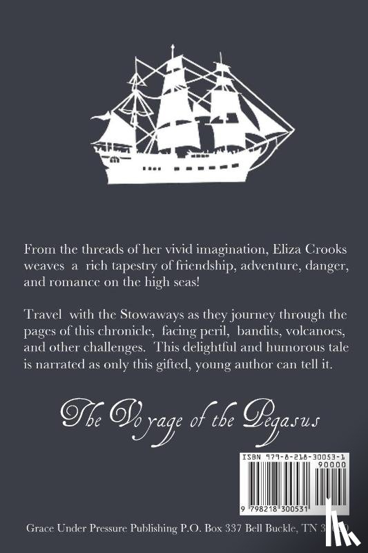 Crooks, Eliza - The Voyage of the Pegasus