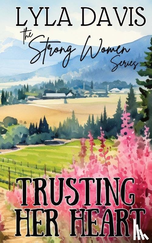 Davis, Lyla - Trusting Her Heart