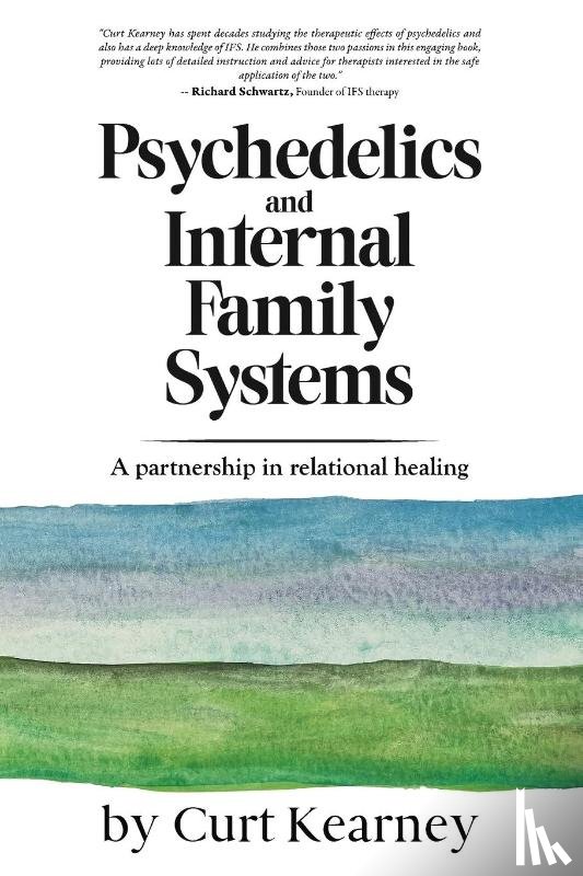 Kearney, Curt - Psychedelics and Internal Family Systems